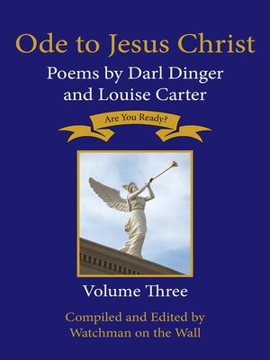 cover image of Poems by Darl Dinger and Louise Carter: Ode to Jesus Christ, #3